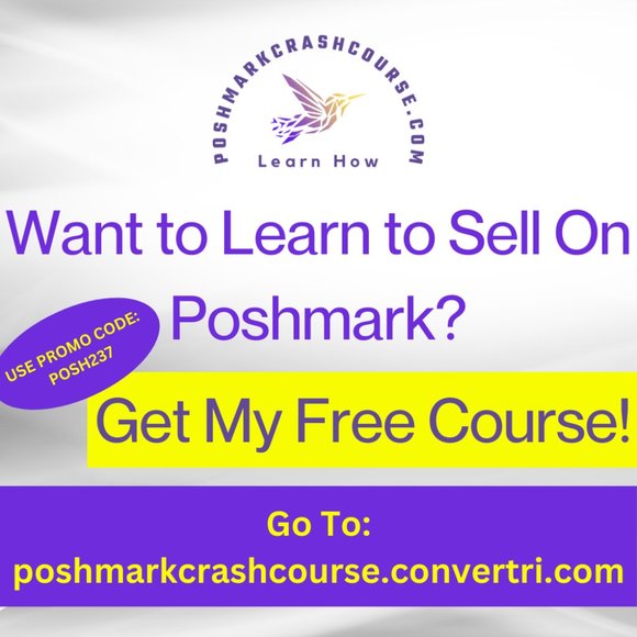 Learn to Sell On Poshmark With My Free Course! - Picture 1 of 1